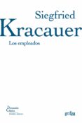 LOS EMPLEADOS de KRACAUER, SIEGFRIED 