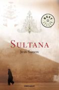LA SULTANA de SASSON, JEAN P. 