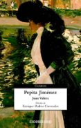 PEPITA JIMENEZ de VALERA, JUAN 