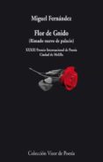 FLOR DE GNIDO: RIMADO NUEVO DE PALACIO de FERNANDEZ, MIGUEL 