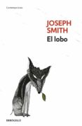EL LOBO de SMITH, JOSEPH 