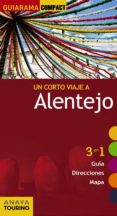 ALENTEJO 2013 (GUIARAMA COMPACT) (3 EN 1 GUIA, DIRECCIONES, MAPA) de OLIVEIRA CUSTODIO, RITA SUSANA DE 