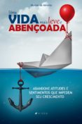 Uma Vida Mais Leve E Abençoada (ebook)