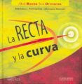 LA RECTA Y LA CURVA di PELLEGRINO, M. I. 