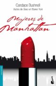 MUJERES DE MANHATTAN de BUSHNELL, CANDACE 