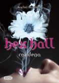 HEX HALL 1. CONDENA de HAWKINS, RACHEL 