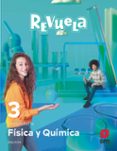 Portada de Física y Química 3º ESO Proyecto Revuela Galicia Ed 2022 Mec