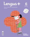 Portada de Lengua+ 6º Educacion Primaria Andalucia Ed 2023