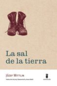 LA SAL DE LA TIERRA di WITTLIN, JOZEF 