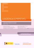 LOGISTICA Y DERECHO (PAPEL + E-BOOK) de ZUBIRI DE SALINAS, MERCEDES 