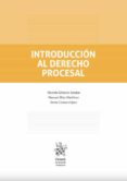 INTRODUCCIN AL DERECHO PROCESAL de CALAZA LOPEZ, MARIA SONIA DIAZ MARTINEZ, MANUEL 