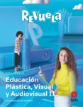 Portada de Educación Plastica y Visual II Proyecto Revuela Madrid Ed 2023