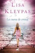 LA CUEVA DE CRISTAL de KLEYPAS, LISA 