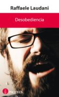 DESOBEDIENCIA di LAUDANI, RAFFAELE 