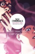SEX CRIMINALS 3: TRES SON MULTITUD de FRACTION, MATT  ZDARSKY, CHIP 