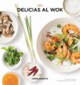 DELICIAS AL WOK de HWANG, CAROLINE 