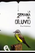 LA SEMANA DEL DILUVIO di HIBERNIA, EVA 
