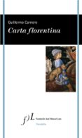 CARTA FLORENTINA di CARNERO, GUILLERMO 