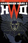 HARBINGER WAR 2: EPILOGO di KINDT, MATT 