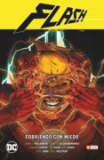 FLASH VOL. 04: CORRIENDO CON MIEDO (FLASH SAGA - RENACIMIENTO PARTE 4) de WILLIAMSON, JOSHUA  PELLETIER, PAUL 