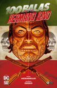 100 BALAS: HERMANO LONO di AZZARELLO, BRIAN 