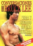 CONVERSACIONES SOBRE BRUCE LEE di RAFIQ, FIAZ 