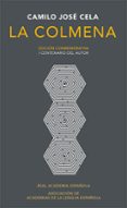 LA COLMENA (ED. CONMEMORATIVA I CENTENARIO DEL AUTOR) de CELA, CAMILO JOSE 