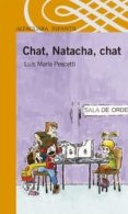 CHAT, NATACHA, CHAT di PESCETTI, LUIS MARIA 