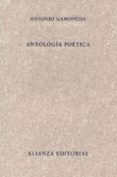 ANTOLOGIA POETICA de GAMONEDA, ANTONIO 