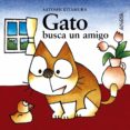 GATO BUSCA UN AMIGO de KITAMURA, SATOSHI 