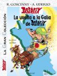ASTERIX 5: LA VUELTA A LA GALIA (ASTERIX GRAN COLECCION) de UDERZO, ALBERT 