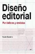 DISEO EDITORIAL: PERIODICOS Y REVISTAS de ZAPPATERRA, YOLANDA 