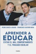 APRENDER A EDUCAR de GARCIA AGUADO, PEDRO CASTAO MENA, FRANCISCO 