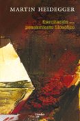 EJERCITACION EN EL PENSAMIENTO FILOSOFICO de HEIDEGGER, MARTIN 