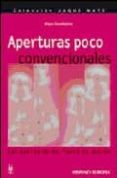 APERTURAS POCO CONVENCIONALES di DUNNINGTON, ANGUS 
