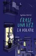 RASE UNA VEZ LA VOLTIL de GUERRERO, AGUSTINA 