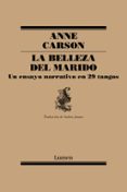 LA BELLEZA DEL MARIDO de CARSON, ANNE 