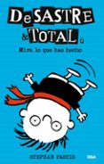 DESASTRE & TOTAL 2: MIRA LO QUE HAS HECHO di PASTIS, STEPHAN 