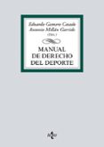MANUAL DE DERECHO DEL DEPORTE de GAMERO CASADO, EDUARDO  MILLAN GARRIDO, ANTONIO 