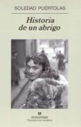 HISTORIA DE UN ABRIGO de PUERTOLAS, SOLEDAD 