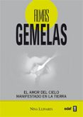 ALMAS GEMELAS: EL AMOR DEL CIELO MANIFESTADO EN LA TIERRA de LLINARES, NINA 
