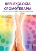 REFLEXOLOGA Y CROMOTERAPIA de CORVO, JOSEPH  VERNER-BONDS, LILIAN 