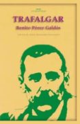 TRAFALGAR de PEREZ GALDOS, BENITO 