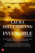 INVENCIBLE de HILLENBRAND, LAURA 