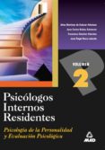 PSICOLOGOS INTERNOS RESIDENTES. TEMARIO: PSICOLOGIA DE LA PERSONA LIDAD Y EVALUACION PSICOLOGICA de MARTINEZ DE SALAZAR, ALMA 