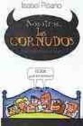 NOSOTROS, LOS CORNUDOS: DESDE ADAN HASTA LA ACTUALIDAD de PISANO, ISABEL 