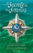 EL SECRETO DE LAS SIRENAS de GOLDING, JULIA 