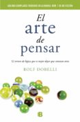 EL ARTE DE PENSAR de DOBELLI, ROLF 