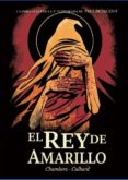 EL REY DE AMARILLO de CHAMBERS, ROBERT W. CULBARD, I.N.J. 