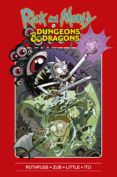 RICK Y MORTY VS DUNGEONS & DRAGONS de ROTHFUSS, PATRICK ZUB, JIM LITTLE, TROY 
